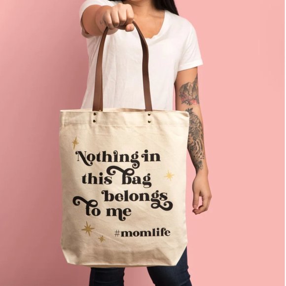 🆕 | NWT | Nothing In This Bag Belongs To Me #MomLife | Tote Bag | Canvas Tote - Picture 3 of 3